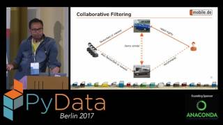 Florian Wilhelm, Arnab Dutta - “Which car fits my life?” - mobile.de’s approach to recommendations
