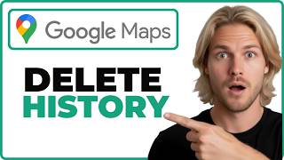 How To Delete Google Maps Search History (Full Guide)