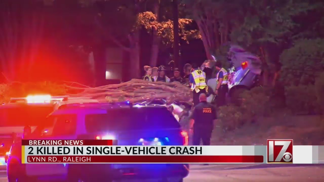 2 killed in single-vehicle crash in Raleigh, Lynn Road closed, police ...