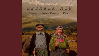 Desmala Mın (Feat. Ömer Tanas & Eda) Resimi