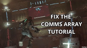 Fix The Comms Array Tutorial - Dead Space Remake