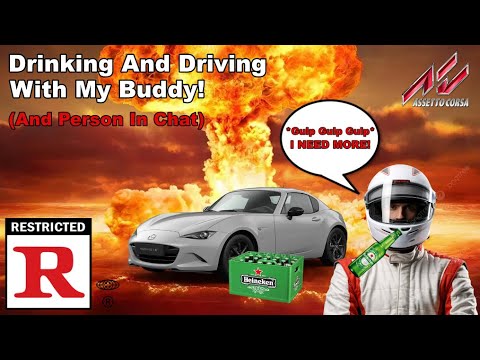 Drinking And Driving With My Buddy! (Rated R: involves edgy humor ...