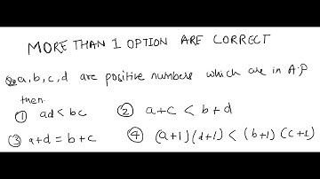 a,b,c,d are distinct positive number which are in A.P the which of the following are true.....