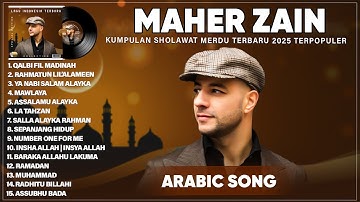 Maher Zain Full Album 2025 🎶 Top Arabic Songs 2025 ✨ أغاني ماهر زين التي يجب عليك الاستماع إليها