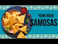 Home made samosas