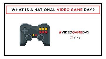 What is a national video game day?