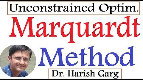 Marquardt Method | Unconstrained Optimization