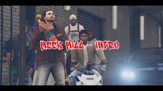 Meek Mill - Intro (GTA MUSIC VIDEO)