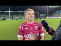 POST-MATCH | Mackenzie Carson reacts to Exeter win