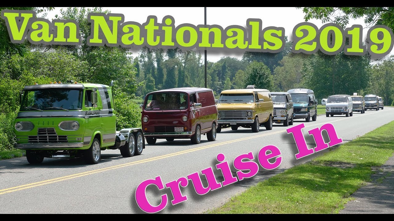 Van Nationals 2019 - 47th Annual Truck 