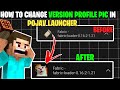 How To Change Version Profile Logo In Pojav Launcher 🔥 | 100% working 🥵 #minecraft
