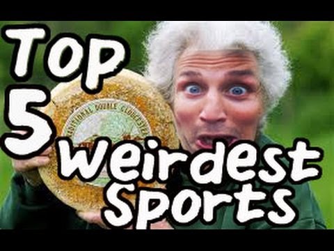 Top 5 Weirdest Sports - If you've ever wanted to be the best in the world, try one of these five weird sports.