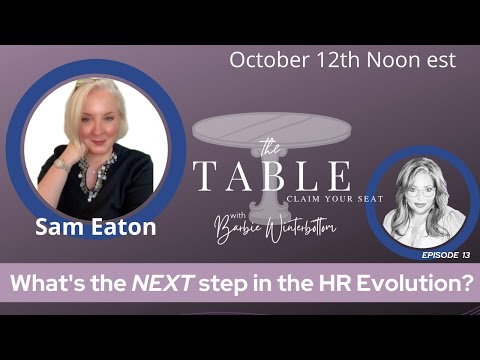 The NEXT Evolution of HR-Episode 13 featuring Sam Eaton