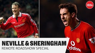 Gary Neville & Teddy Sheringham talk Man United, Roy Keane and more | OTB Remote Roadshow Special screenshot 4