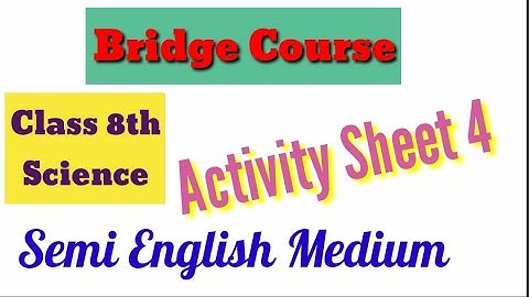 8th Class | Science | Activity Sheet 4 |Bridge Course | Semi English Medium | Day 4 |
