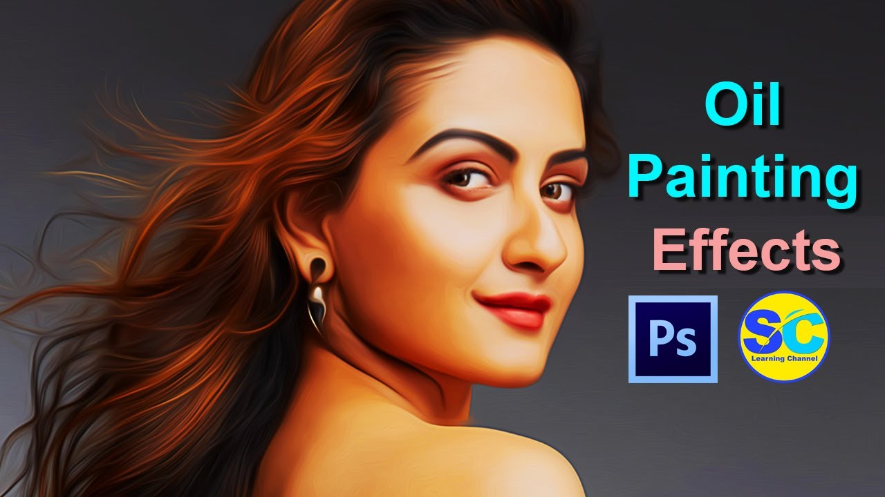 Oil Painting Effect In Oil Painting Filter How to create