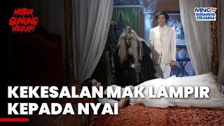 MERASA GERAM! Mak Lampir Kesal Nyi Kembang Tidak Menerima Takdir!  | MISTERI GUNUNG MERAPI | EPS. 10