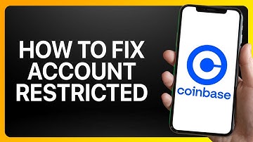 How To Fix Coinbase Account Restricted Tutorial
