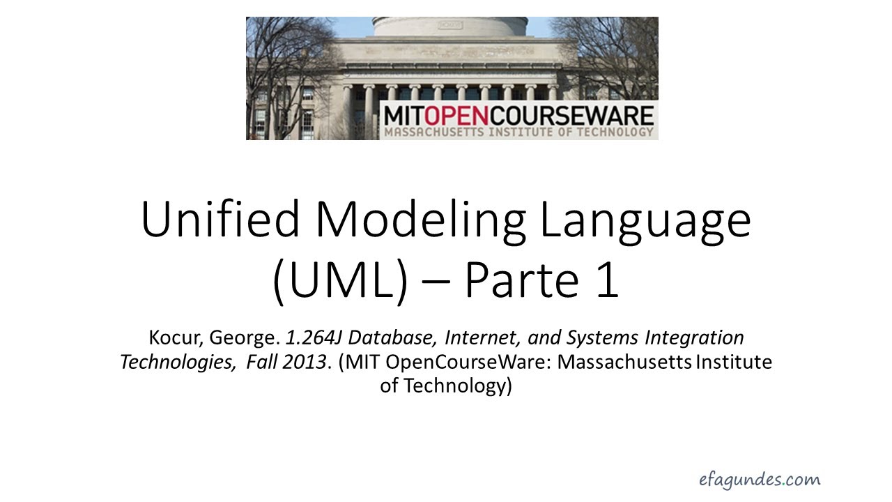 OpenCourseWare: Aula sobre UML - Unified Modeling Language parte 1/2 ...