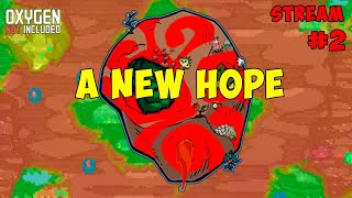 : A new hope     Vortex  #2 Oxygen not included  Spaced Out