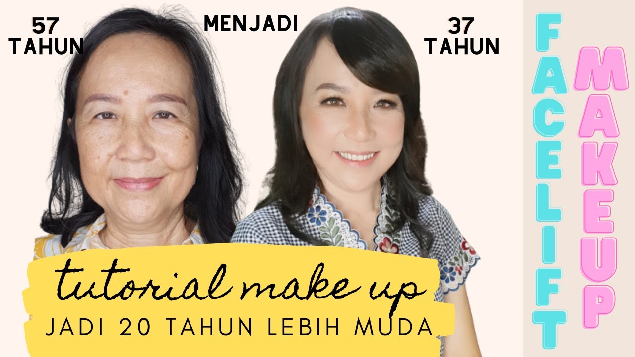 RAHASIA MAKE UP JADI 20 TAHUN LEBIH MUDA