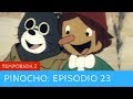 Pinocho 🤥 Temporada 2 - Episodio 23 🐰 LA GRUTA MISTERIOSA