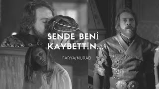 ■Sende Beni Kaybettin Farya&Murad