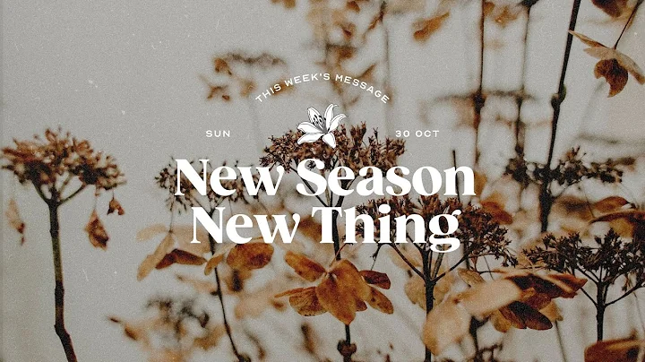 30 Oct 2022 | English Service | New Season, New Th...