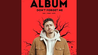 Don’t Forget Me