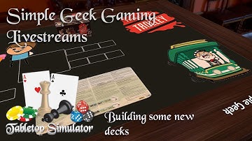 Building some new decks for my Tabletop Simulator mod! Part 2
