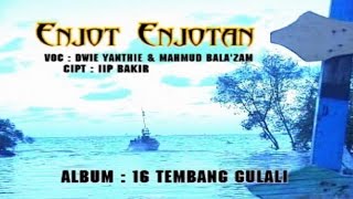 DWIE YANTHI - ENJOT ENJOTAN