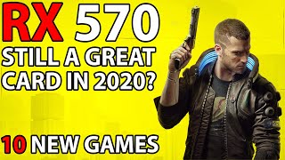 RX 570 4GB in 2020 | Test in 10 New Games