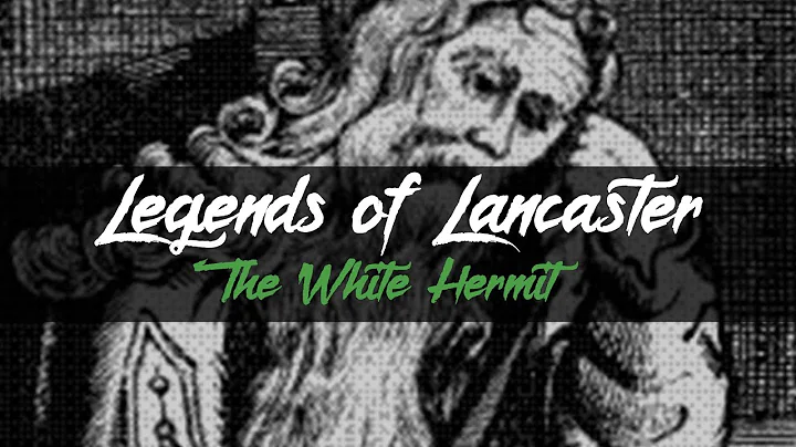 Legends of Lancaster - The White Hermit of Mt. Joy