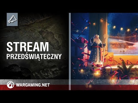 wot replay Stream Przedświąteczny