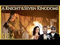 Instant Breakdown - s1e2 - A Knight of the Seven Kingdoms LIVE w/ Tim &amp; Estella! AKOTSK