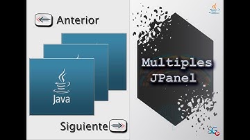 ► 27. ✅ CURSO JAVA: Cómo cambiar de un JPanel a otro con botón siguiente ▶ y atrás ◀