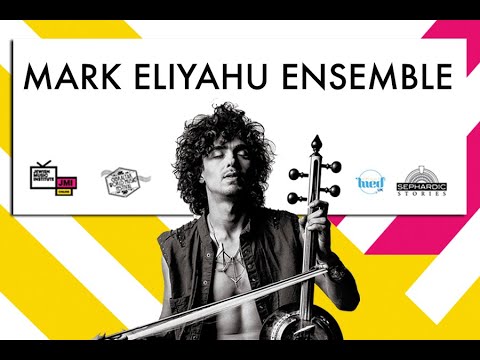 JMI Online Mark Eliyahu Ensemble