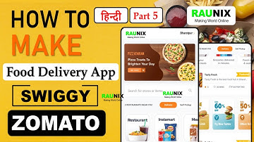 how to make food delivery app | food delivery app | food ordering app | Part 5 | Raunix