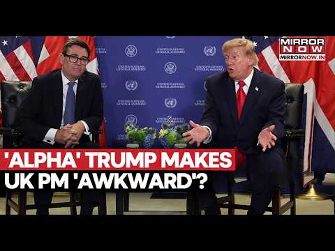 UK PM Gets Awkward In Front Of ‘Alpha’ Trump: Chagos Clash, Iran Threats Rock First UNGA Meeting