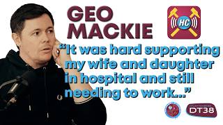 It was hard supporting my wife & daughter in hospital, still needing to work|TAOF Podcast|Geo Mackie