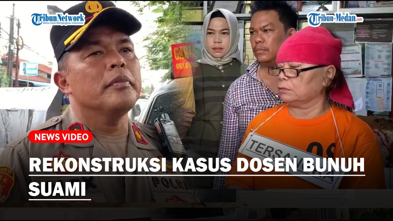 Rekonstruksi Kasus Dosen Bunuh Suami di Medan