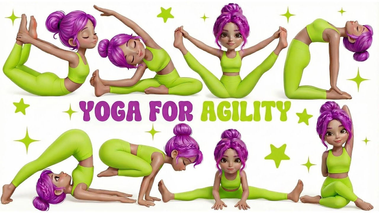 Yoga for Agility | Yoga for Children | Yoga for Health | Yoga Poses for Agility