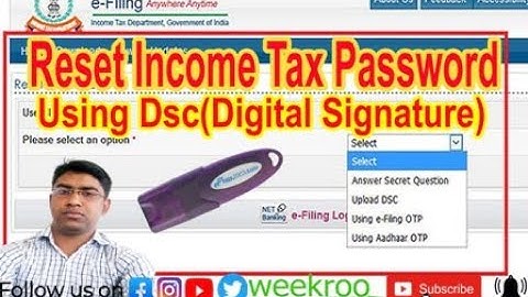 How to Reset/Forget Income Tax e-filling Password using DSC