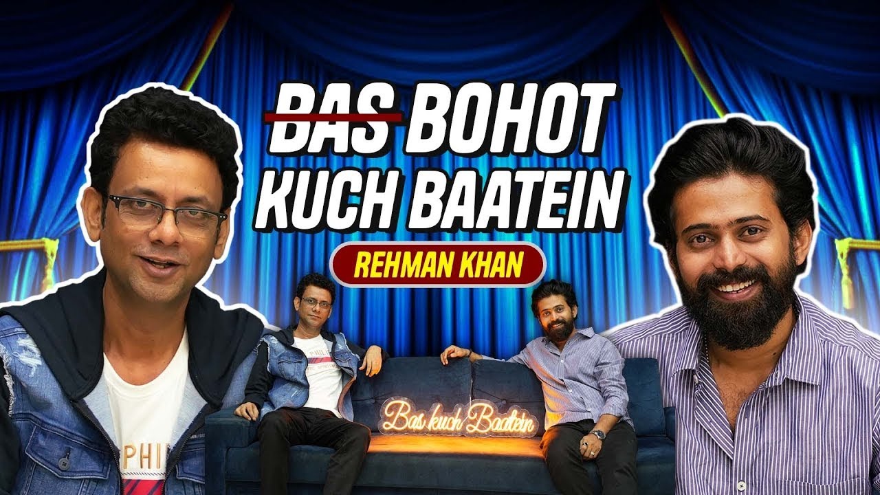 Bas Kuch Baatein | Rehman Khan | Special ￼Guest