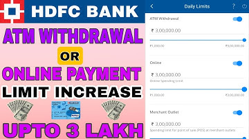 Hdfc bank atm card cash withdrawal limit Increase ! atm card ka limit increase kare ! hdfc bank