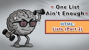 HTML - Lists (Nested Lists)