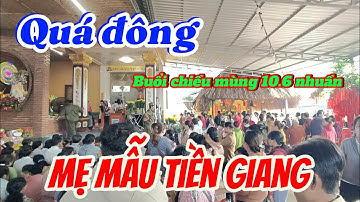 Đông khủng khiếp buổi chiều tại Mẹ Mẫu Tiền Giang (Hưng Long Cổ Tự).