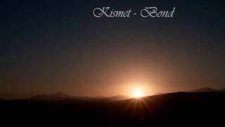 Kismet - Bond chords