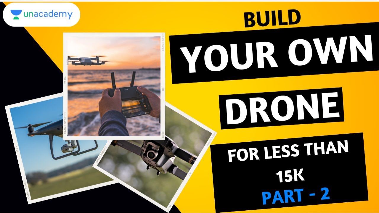 YOUR OWN DRONE in just 15,000 | Part-2 | Build your Electronics | Hi ...
