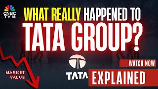 Tata Groups 5.4 Lakh Crore Market Wipeout Explained Indian Market Investing